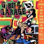 Girls In The Garage Vol. 10