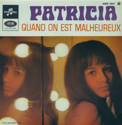 Patricia - Quand On Est Malheureux